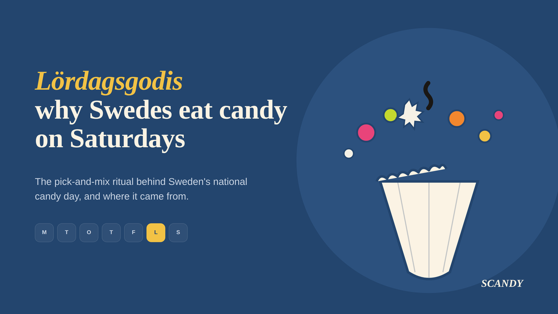 Lördagsgodis: Why Swedish People Eat Candy on Saturdays
